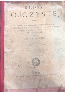 Kłosy Ojczyste, 1907 r.