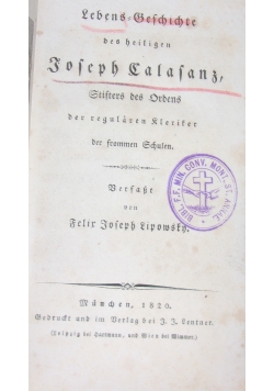 Lebensgeschichte des heiligen Josef Calasanz. 1820 r.
