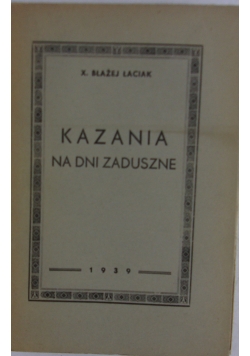 Kazania na dni zaduszne, 1939 r.