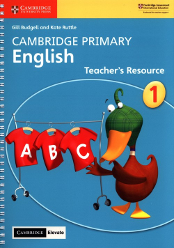 Cambridge Primary English Stage 1 Teacher's Resource with Cambridge Elevate