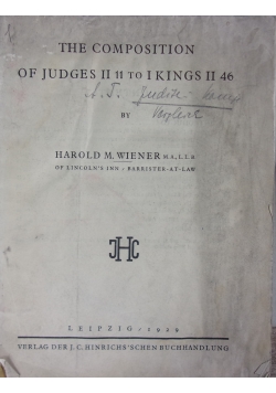 The Composition of Judges II 11 to Kings II 46, 1929 r.