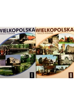 Wielkopolska nasza kraina, zestaw 2 książek