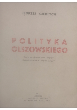 Polityka Olszowskiego