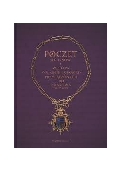 Poczet Sołtysów i Wójtów Wsi, Gmin i Gromad Przyłączonych do Krakowa, Nowa