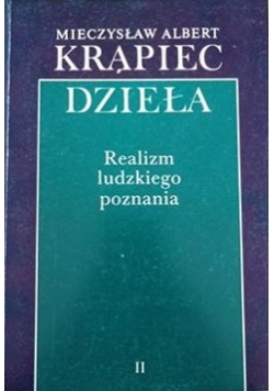 Dzieła. Realizm ludzkiego poznania