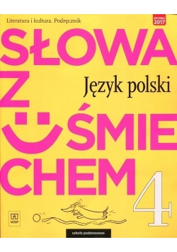Słowa z uśmiechem 4 Język polski Podręcznik