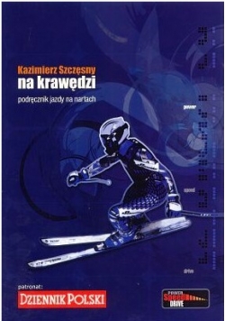 Na krawędzi. Podręcznik jazdy na nartach