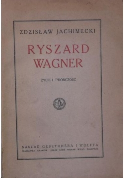 Ryszard Wagner 1922 r.