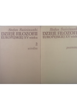 Dzieje filozofii europejskiej XV wieku, Tom I i II
