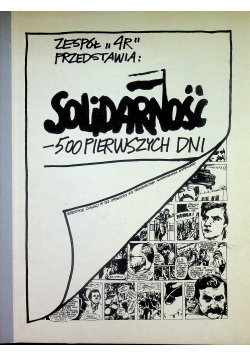 Solidarność 500 pierwszych dni