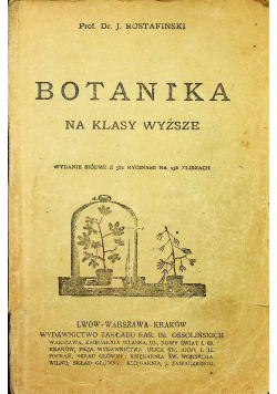 Botanika na klasy wyższe 1917 r.