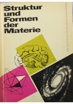 Struktur und Formen der Materie