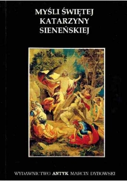 Myśli Świętej Katarzyny Sieneńskiej