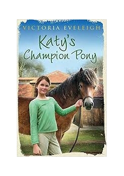 Katy's Champion Pony