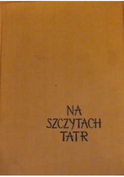 Na szczytach Tatr