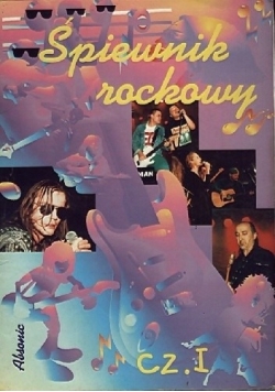 Śpiewnik rockowy część 1