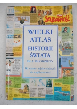 Wielki atlas historii świata dla młodzieży