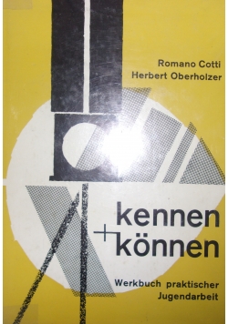 Kennen und  Konnen