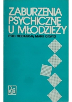 Zaburzenia psychiczne u młodzieży