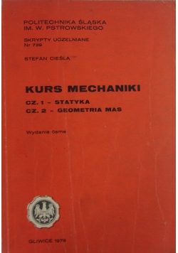 Kurs mechaniki. Część I i II