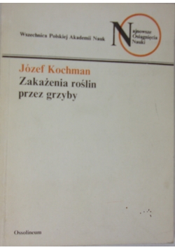 Zakażenia roślin przez grzyby