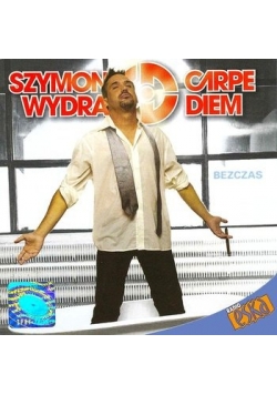Szymon Wydra I Carpe Diem-Bezczas