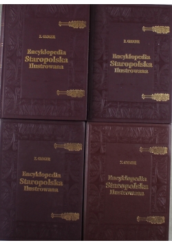 Encyklopedia Staropolska Ilustrowana 4 Tomy Reprint ok 1900 r