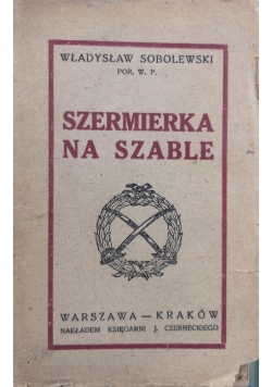 Szermierka na szable,1920r.