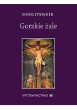 Modlitewnik Gorzkie Żale