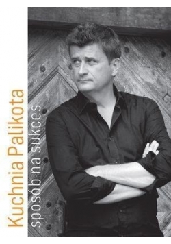 Kuchnia Palikota Sposób na sukces