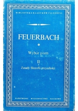 Wybór pism II zasady filozofii przyszłości