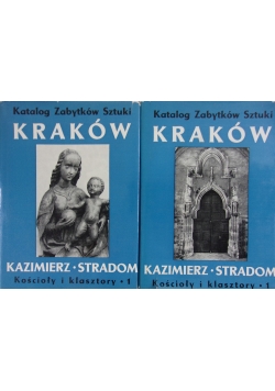 Katalog zabytków Sztuki Kraków, Tom IV, 2  części