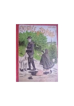 Emigree Au Transvaal, 1902r.