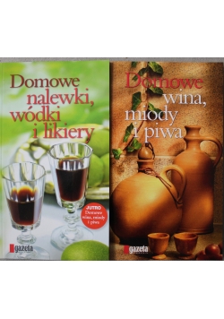 Domowe nalewki / Domowe wina