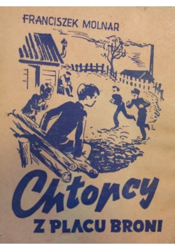 Chłopcy z placu broni,1945 r.