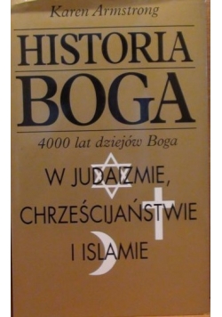 Historia Boga w Judaizmie, Chrześcijaństwie i Islamie