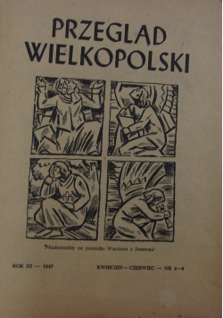 Przegląd Wielkopolski. Nr od 4 do 6, 1947 r.