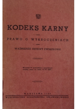 Kodeks Karny Prawo o wykroczeniach,1949r.