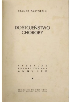 Dostojeństwo choroby, 1936 r.