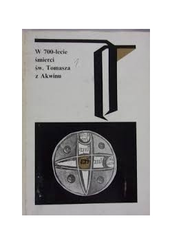 W 700-lecie śmierci św. Tomasza z Akwinu