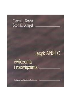 Język ANSI C ćwiczenia i rozwiązania
