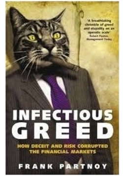 Infectious greed