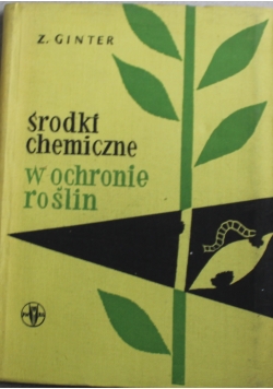 Środki chemiczne w ochronie roślin