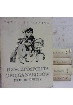 Rzeczpospolita Obojga Narodów, 3 części/ Polska Piastów 2 częsci