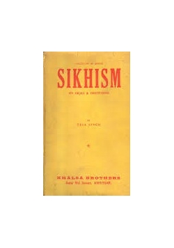 Sikhism its ideals and institutions