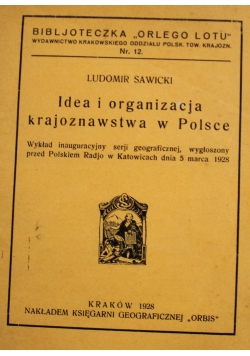 Idea i organizacja krajoznawstwa w Polsce 1928 r