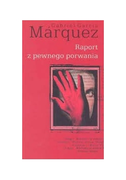 Raport z pewnego porwania