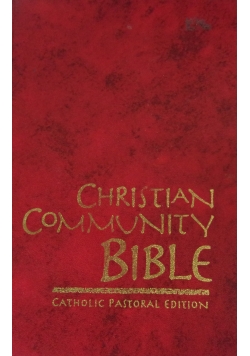 Christian Community Bible. Catholic Pastoral Edition