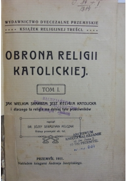 Obrona religii katolickiej, 1911r.