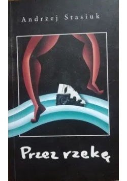 Przez rzekę